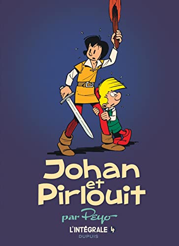 Johan et Pirlouit, Intégrale T4 von DUPUIS